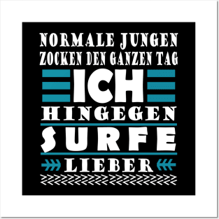 Surfen Jungs Surfbrett Welle Küste Spruch Posters and Art